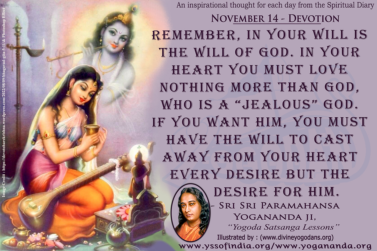 November 14 – Devotion (An inspiration By Sri Sri Paramhansa Yogananda)