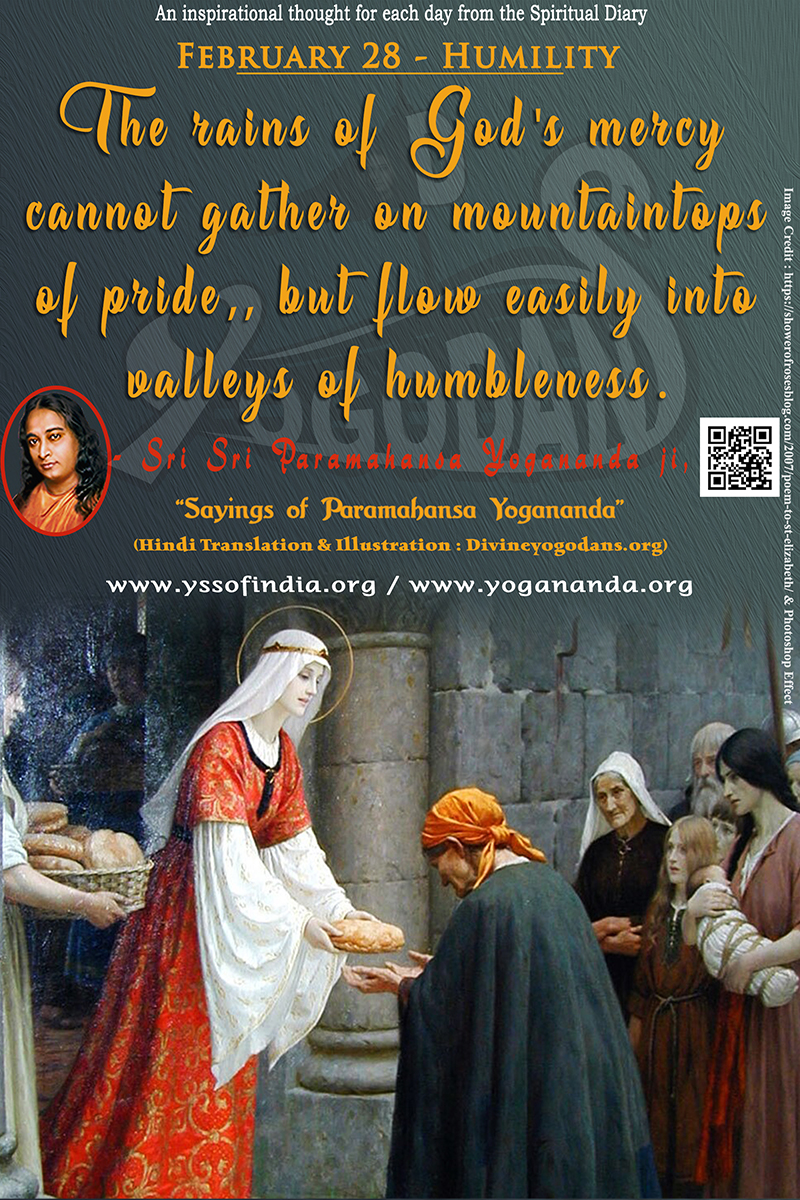 February 28 – Humility (An inspiration By Sri Sri Paramhansa Yogananda)
