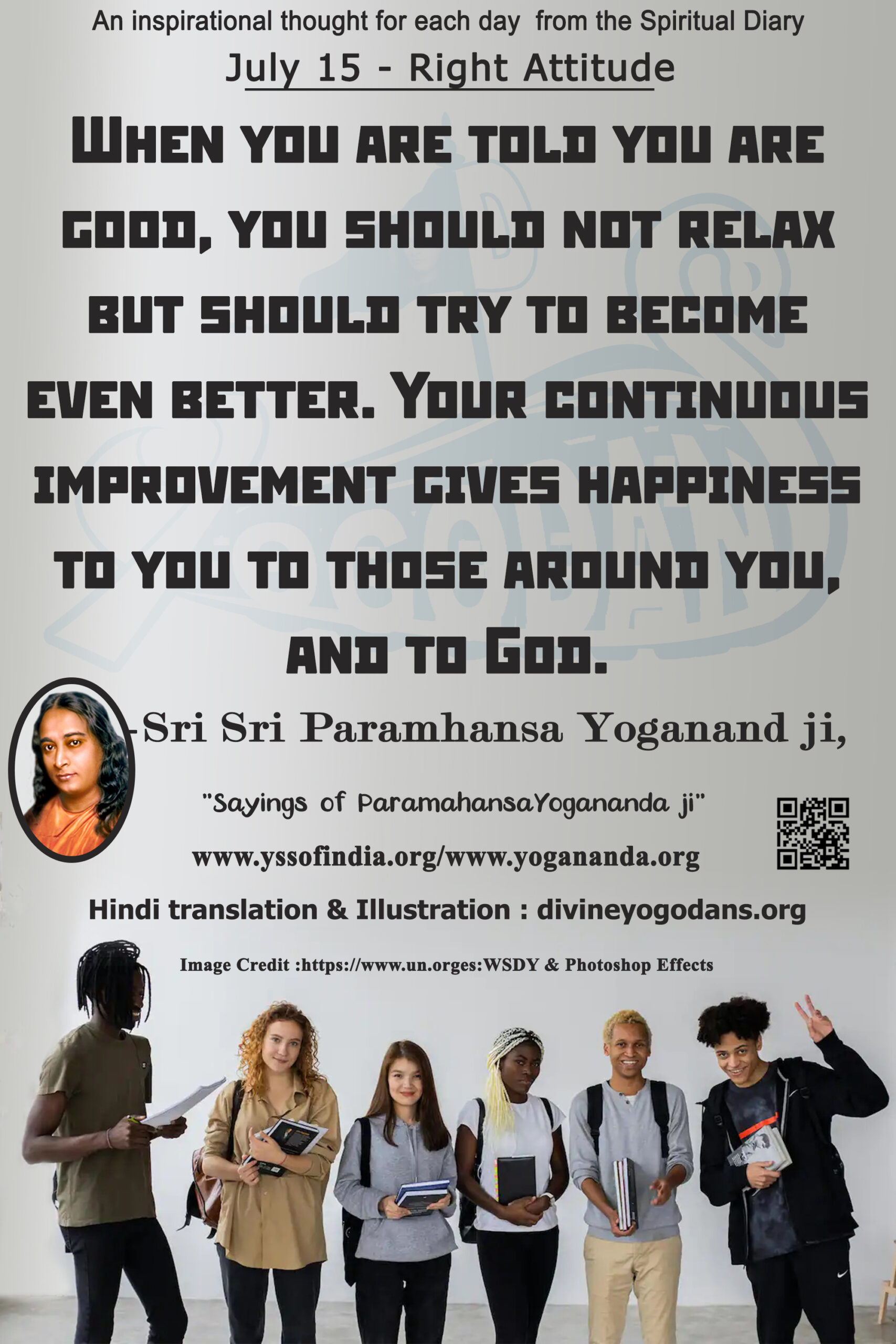 July 15 – Right Attitude (An inspiration By Sri Sri Paramhansa Yogananda)