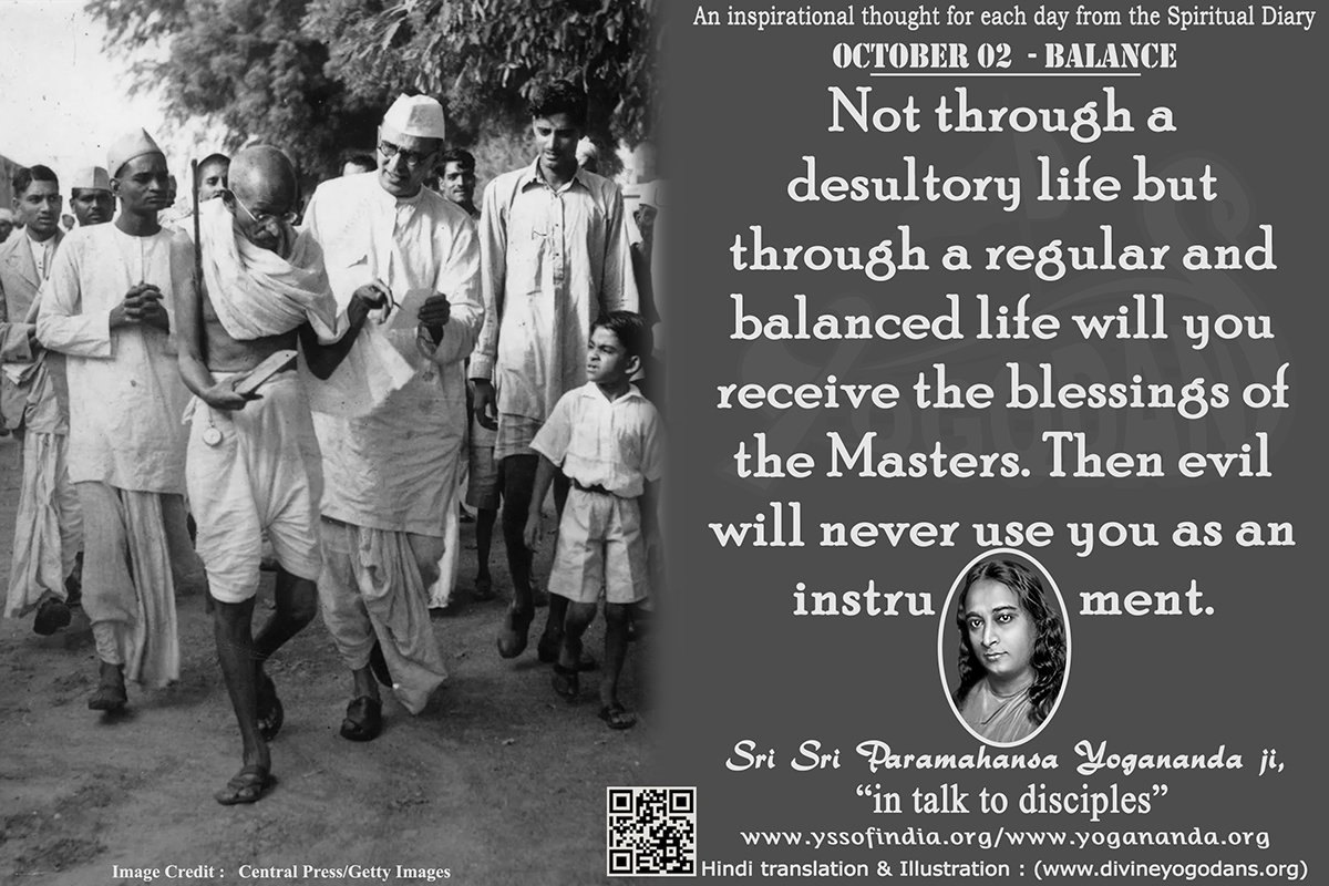 October 02 – Balance (An inspiration By Sri Sri Paramhansa Yogananda)