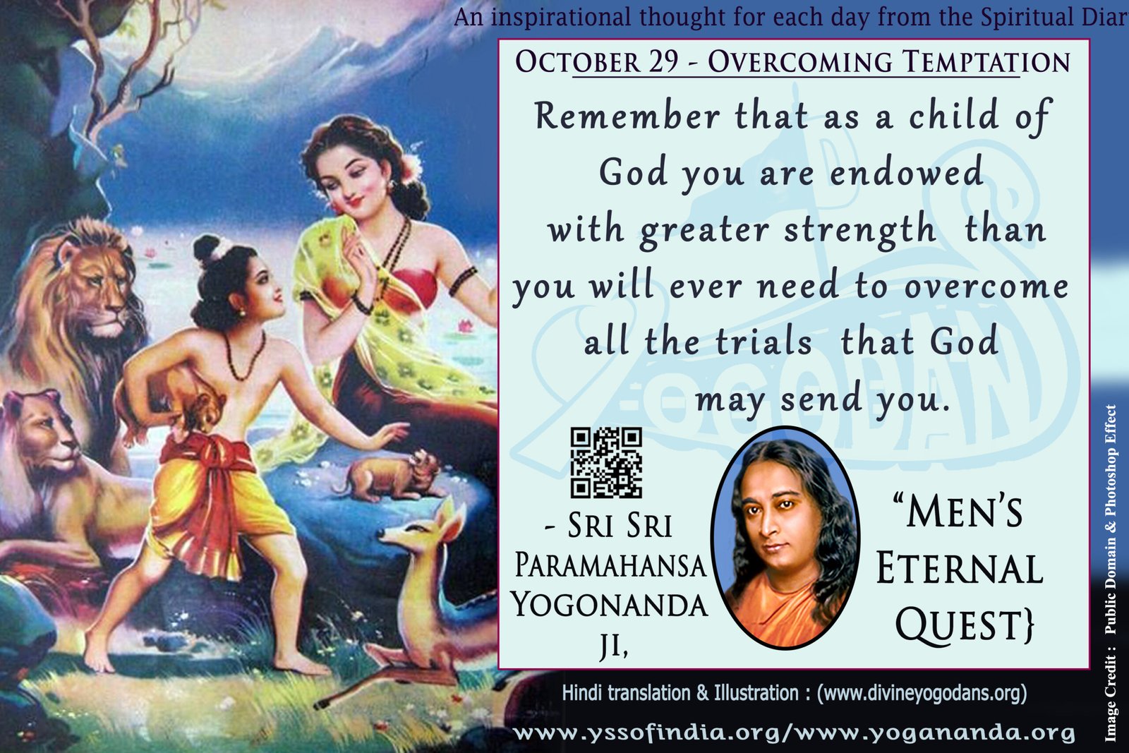 October 29 – Overcoming Temptation (An inspiration By Sri Sri Paramhansa Yogananda)